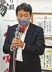 さあ、決意新た／自民現職の鶴保さん／参院選２０２２和歌山選挙区