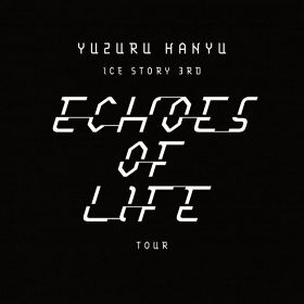 全国ツアー『Yuzuru Hanyu ICE STORY 3rd -Echoes of Life- TOUR』開催決定