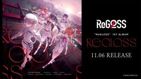 ReGLOSS、11月6日に1stアルバム『ReGLOSS』発売