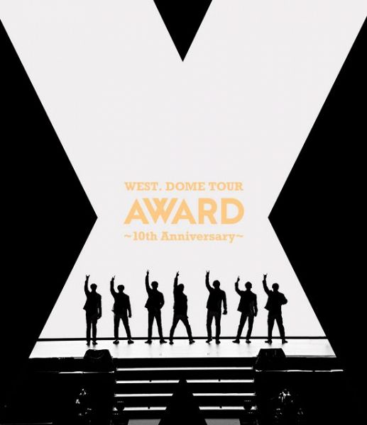 WEST.『WEST. DOME TOUR AWARD ～10th Anniversary～』（ELOV-Label／2024年12月18日発売）