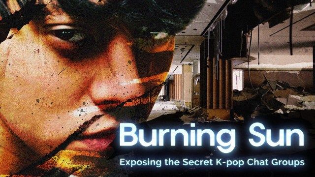 BBCドキュメンタリー番組『バーニング・サン：K-POP秘密のチャットグループを暴く』