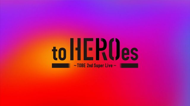 『to HEROes 〜TOBE 2nd Super Live〜』ロゴ